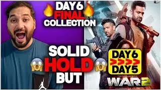 War 2 Day 6 Final Box Office Collection | War 2 Box Office Collection India And Worldwide
