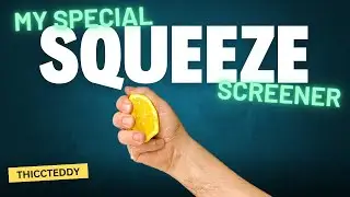 My Special Squeeze Screener