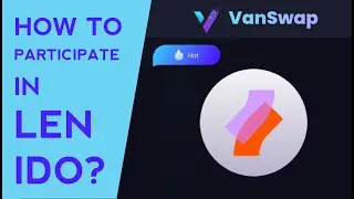 How to Participate in LEN IDO & Buy $LEN Tokens