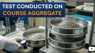 Test Conducted on Coarse Aggregate..