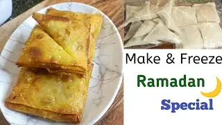 Ramadan Special Ep 2 | Chicken Stuffing Make & Freeze | Samosa & Pizza Box Recipe