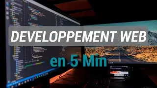 comprendre le d&eacute;veloppement Web de mani&egrave;re intuitive