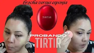 GRWM| Probando productos de TIRTIR| Productos Coreanos
