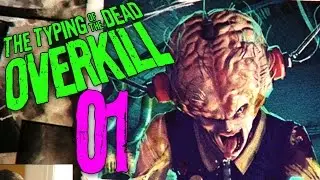 Typing of the Dead Part 1 - 