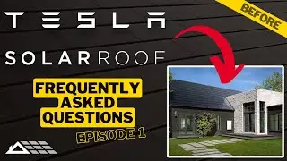 Что такое солнечная крыша Tesla? | Часто задаваемые вопросы: Эпизод 1