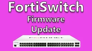 FortiSwitch Firmware Process