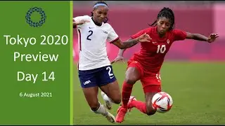 Tokyo 2020 Preview: Day 14 (21 sports, 25 gold medals)