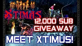 Merry Xtimas! 12,000 Sub Giveaway - Diablo 2 - Xtimus