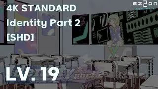 [EZ2ON REBOOT : R] 4K STANDARD (19) Identity Part 2 [SHD]