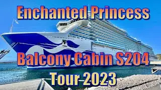 Enchanted Princess - Balcony Cabin S204 tour 2022