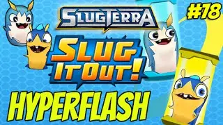Slugterra Slug it Out! #78 Hyperflash , NEW FUSION SHOT !