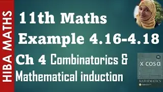 11th maths chapter 4 example 4.16 - 4.18 Combinatorics and Mathematical induction tn syllabus