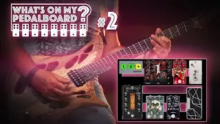 Get the TIGHT Metal Guitar Tone! | What's On My Pedalboard #2