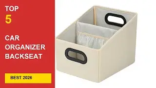 Best Car Organizer Backseat Kids in 2026 - Expert Reviews in 2026