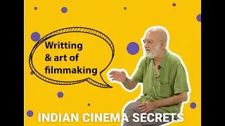 🎥 Kamal Swaroop on Writing & the Art of Filmmaking 🎥