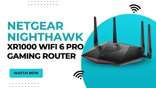 Netgear Nighthawk XR1000 WiFi 6 Pro Gaming Router