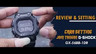 CARA SETTING JAM TANGAN CASIO G-SHOCK GX 56BB 1DR / GX-56BB-1DR #jamtangan