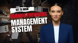 Banking Provisions Management System