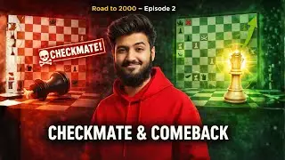 Quick Checkmate & INSANE Comeback! | Road to 2000 Ep.2