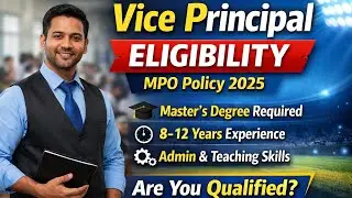 Educational qualifications and experience for the appointment of Vice Principal as per MPO Policy 2025