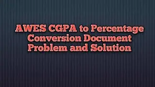 AWES Army School AWES CGPA to Percentage Conversion Document Problem And Solution.