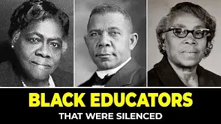 10 Black Educators That Were Silenced
