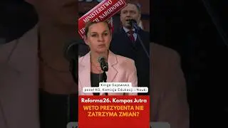 Barbara Nowacka mimo weta będzie wdrażać reformę?