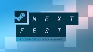 Фестиваль демоверсий в Steam часть 2