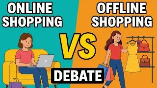 Online Shopping Vs Offline Shopping debate for beginners||debate for beginners