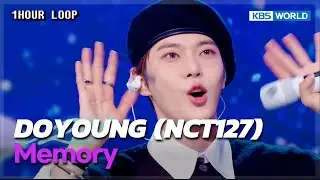 [1HR LOOP🔥] DOYOUNG - Memory [Music Bank] | KBS WORLD TV 250620
