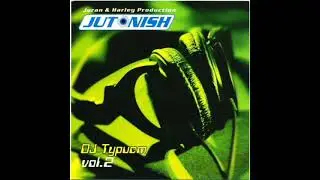 Juran & Harley Productions - DJ Typucm vol. 2 (2002)