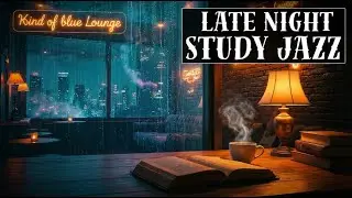 Study Jazz That Hits Different | Midnight Groove Edition