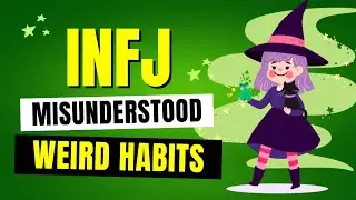 5 INFJ Weird Habits | The Rarest Personality Type