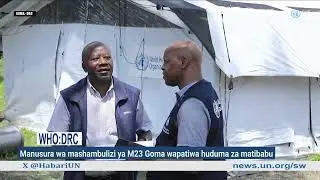 Hapa Goma, tunaangaliwa vizuri, asema majeruhi akiwa hospitalini