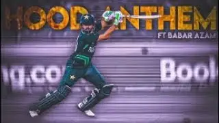 Babar Badshah 🔥&times; Hood Anthem🖤#babarazam #cricket