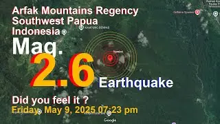 Arfak Mountains Regency, Southwest Papua, 15 km West of Ransiki, Indonesia Earthquake today