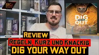 DIG YOUR WAY OUT - Regeln, Kurz und Knackig + Review - Brettspiel