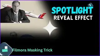 How to Make Spotlight Reveal Effect in Filmora | Trending Highlight Masking Trick