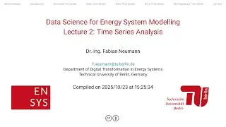 Data Science for Energy System Modelling - Lecture 2: Time Series