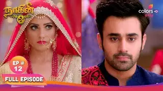 Naagini S3 | நாகினி S3 | Ep 12 | மாஹிர் விஷை மணப்பாரா? | Colors Tamil