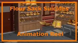 Flour Sack Suicides - Animation Demo Reel