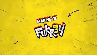 Making of Fukrey 3 | Fukrey 3 | Pulkit S | Varun S | Manjot S | Pankaj T | Richa C | In Cinemas Now