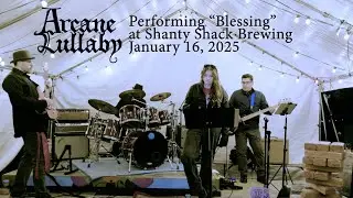 Blessing - Arcane Lullaby live at Shanty Shack Brewing January 16 2025