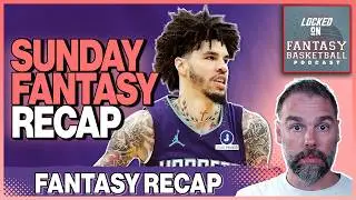 LaMelo's Big Night, Jalen Smith Hurt? | Sunday Fantasy Basketball Recap
