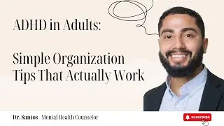 Adult ADHD & Executive Functioning