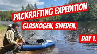 Packrafting Expedition in Glaskogen Nature Reserve, Sweden. | Episode 1.