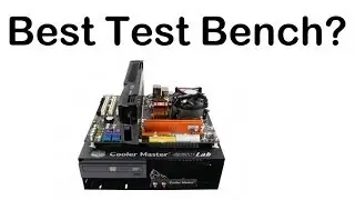 Best Computer Test Bench? Cooler Master Test Bench V2.0 Unboxing Review