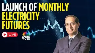 NSE Launches Monthly Electricity Futures LIVE | NSE Sees 200 Million Units Traded On Debut | N18L