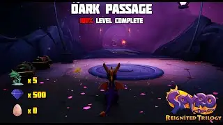 Dark Passage | 100% Level Complete | Spyro The Dragon (Reignited) | GAMEPLAY NO COMMENTARY