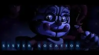 Five Nights At Freddys Sister Location (Free Download)